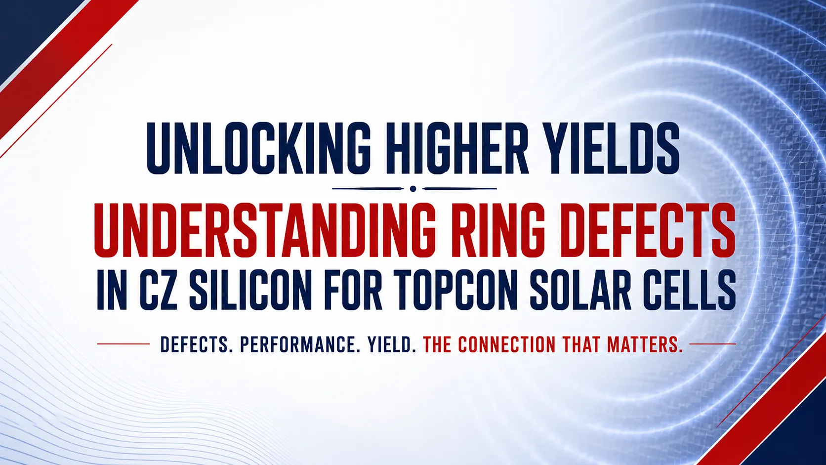 When Defects Become the Difference: Understanding Ring Defects in TOPCon Solar Cells